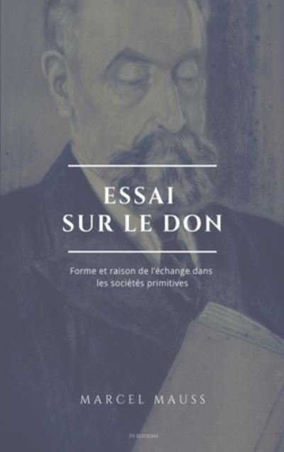 Cover for Marcel Mauss · Essai sur le don (Hardcover Book) (2020)