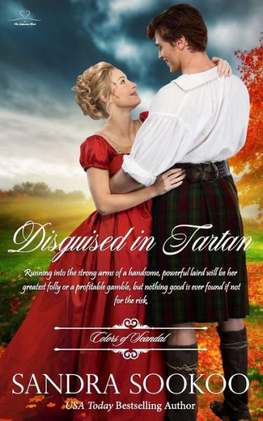 Disguised in Tartan - Colors of Scandal - Sandra Sookoo - Książki - Independently Published - 9798421560753 - 1 kwietnia 2022