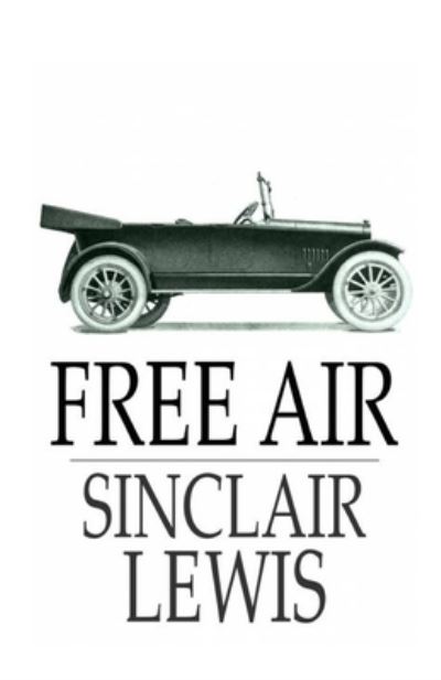 Cover for Sinclair Lewis · Free Air Illustrated (Taschenbuch) (2020)