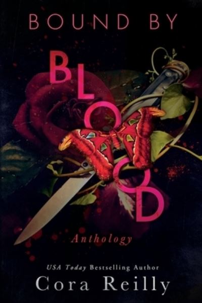 Bound By Blood - Cora Reilly - Książki - Independently Published - 9798579489753 - 10 grudnia 2020