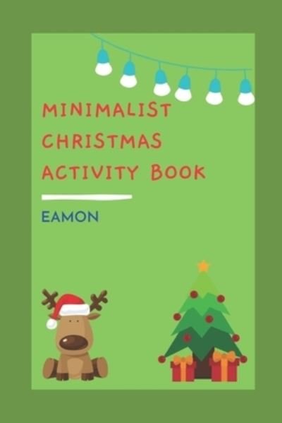 Cover for Eamon Dato · Minimalist Christmas Activity Book (Paperback Book) (2020)