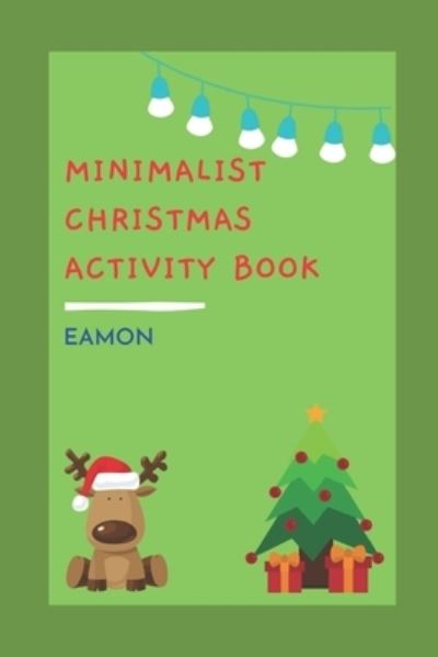 Cover for Eamon Dato · Minimalist Christmas Activity Book (Taschenbuch) (2020)