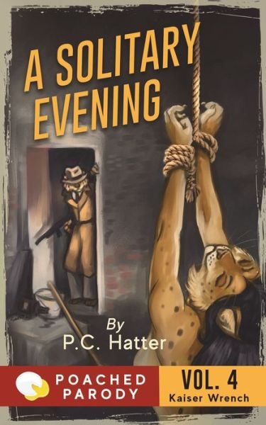 Cover for Stacy Bender · A Solitary Evening: Poached Parody - Kaiser Wrench (Paperback Book) (2020)