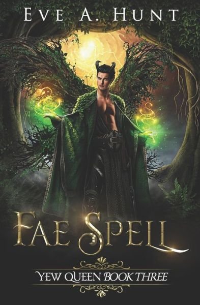 Cover for Eve a Hunt · Fae Spell (Pocketbok) (2020)