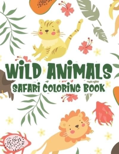 Cover for Mjr Winter · Wild Animals Safari Coloring Book (Pocketbok) (2020)