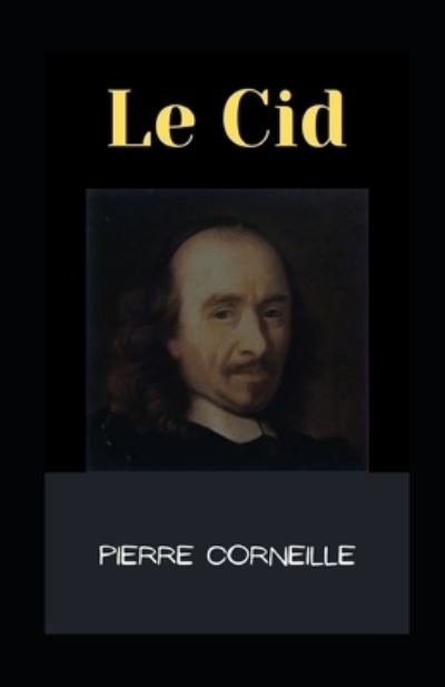 Cover for Pierre Corneille · Le Cid (Paperback Bog) (2021)