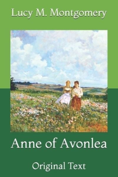 Cover for Lucy M Montgomery · Anne of Avonlea (Paperback Book) (2021)