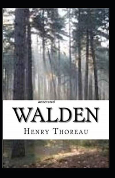 Cover for Henry David Thoreau · The Walden Annotated (Paperback Bog) (2021)