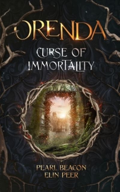 Cover for Pearl Beacon · Orenda 1 - Curse of Immortality - Orenda (Paperback Book) (2022)