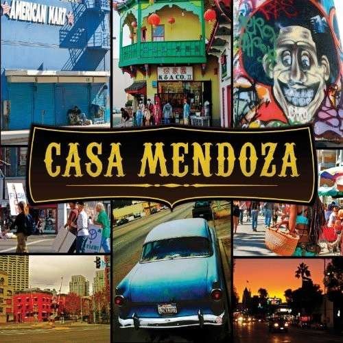Cover for Marco Mendoza · Casa Mendoza (CD) [Digipak] (2010)