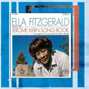 The Jerome Kern Songbook - Ella Fitzgerald - Muziek - POL - 0075021034754 - 13 december 2005
