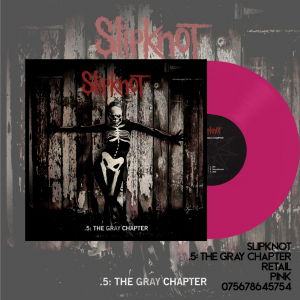 .5: The Gray Chapter - Slipknot - Musiikki - Roadrunner Records - 0075678645754 - perjantai 22. heinäkuuta 2022