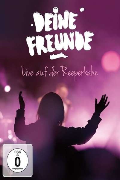 Cover for Deine Freunde · Live Von Der Reeperbahn (DVD) (2015)