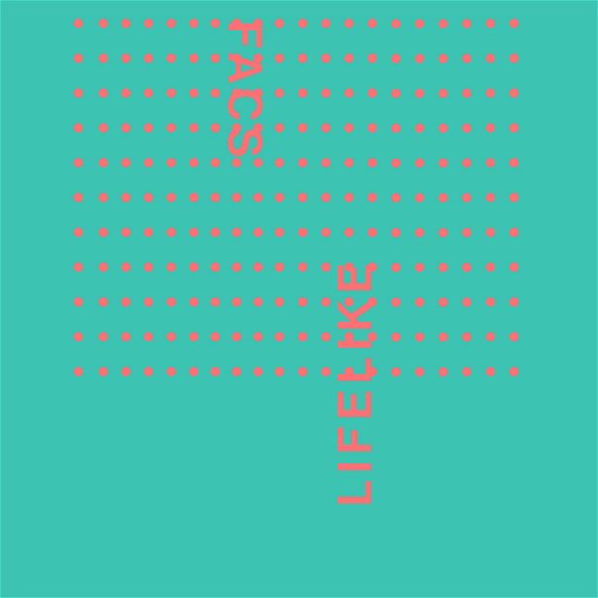 Cover for Facs · Lifelike (CD) (2019)