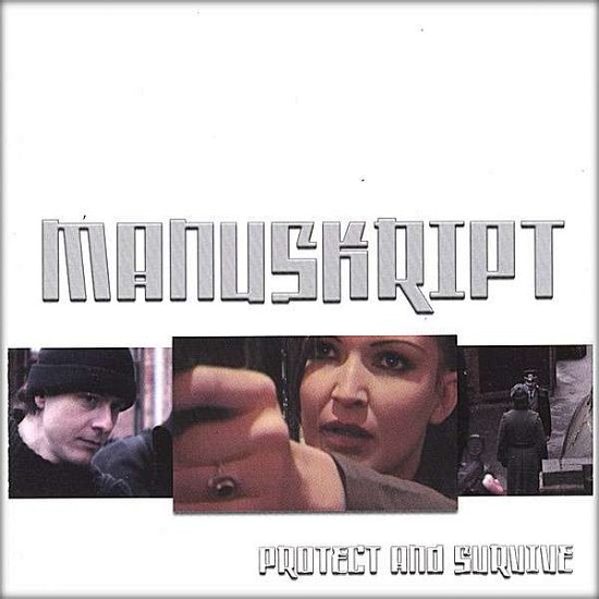 Cover for Manuskript · Protect &amp; Survive (CD) (2006)