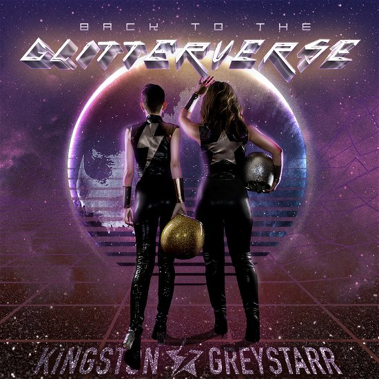 Back to the Glitterverse - Kingston & Greystarr - Musik - MAINMAN RECORDS - 0703674973754 - 3. november 2023