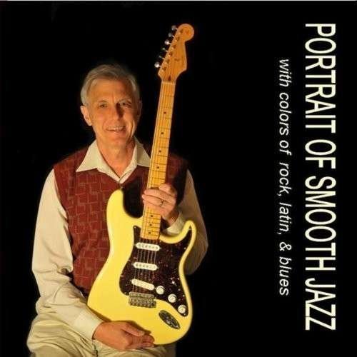 Cover for Mark Stevens · Portrait of Smooth Jazz (CD) (2010)