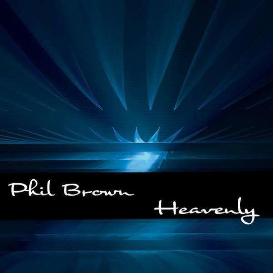 Cover for Phil Brown · Heavenly (CD)