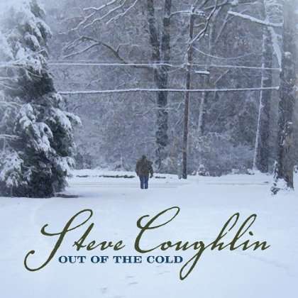 Cover for Steve Coughlin · Out of the Cold (CD) (2011)