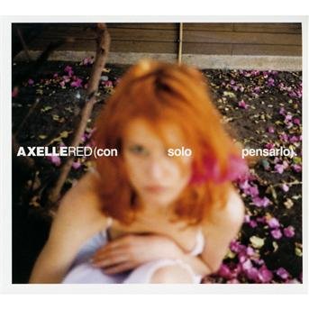 Cover for Axelle Red · Con solo pensarlo (CD) (2011)