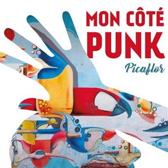 Cover for Mon Cote Punk · Picaflor (CD) (2018)