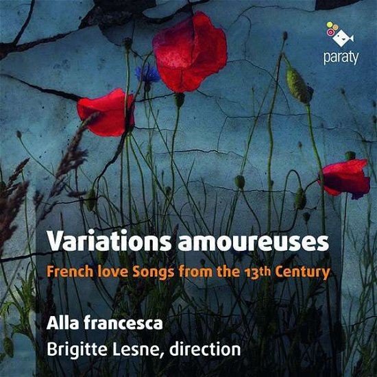 Cover for Alla Francesca / Brigitte Lesne · Variations Amoureuses (CD) (2020)
