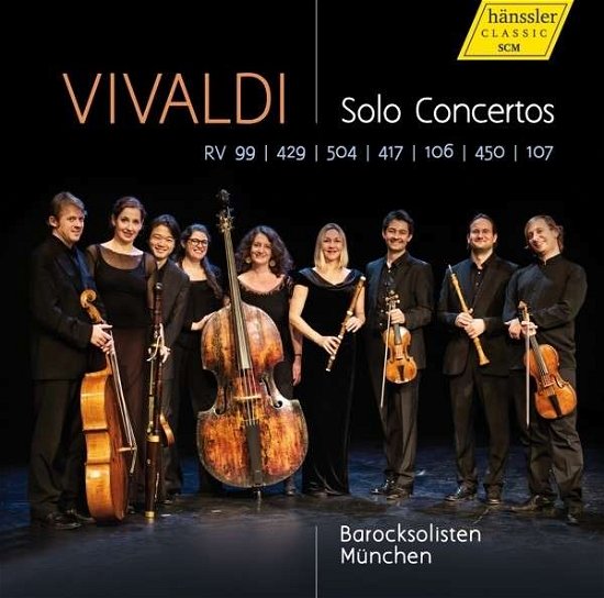 Vivaldisolo Concertos - Barocksolisten Munchen - Musik - HANSSLER CD - 4010276026754 - 28 april 2014