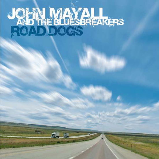 Cover for John &amp; The Bluesbreake Mayall · Road Dogs (LP) [Limited Numbered edition] (2019)