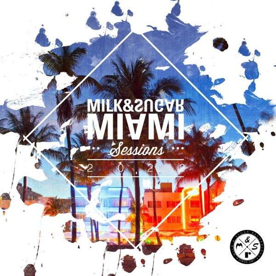 Cover for Various / Milk &amp; Sugar (Mixed By) · Milk &amp; Sugar Miami Sessions 2022 (CD) (2022)