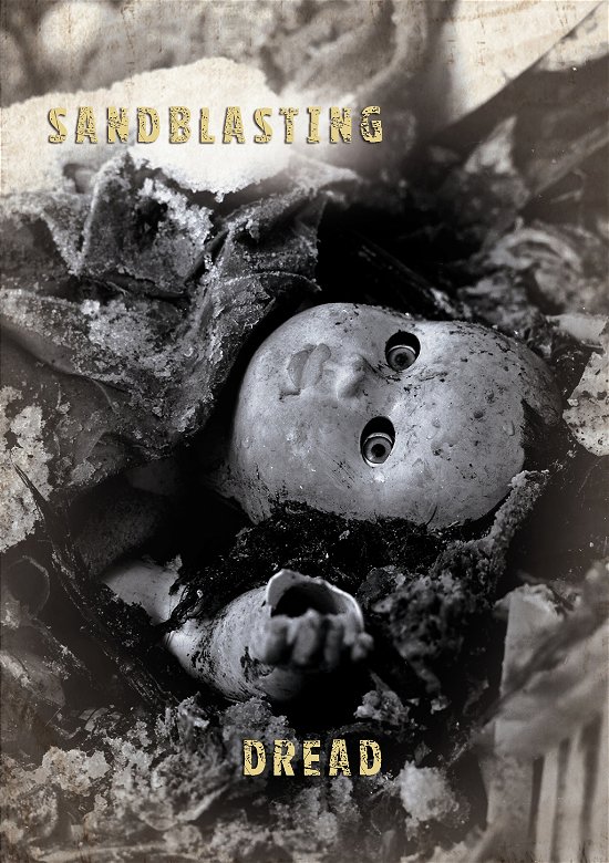 Cover for Sandblasting · Dread (CD) [Limited edition] (2013)