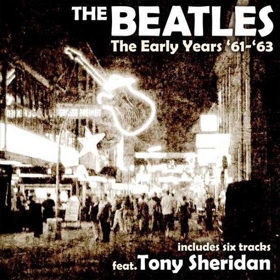 Cover for Beatles the · The Early Years ´61 - ´63 (CD) (2019)