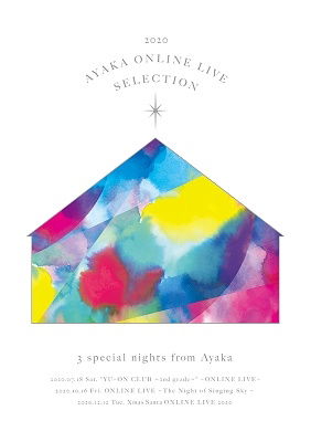 Ayaka Online Live Selection 2020 - Ayaka - Music - A STATION - 4542114900754 - August 18, 2021