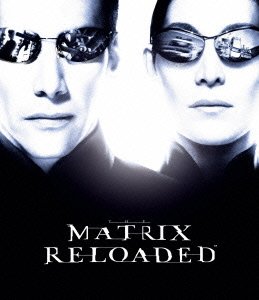 Cover for Keanu Reeves · The Matrix Reloaded &lt;limited&gt; (MBD) [Japan Import edition] (2015)