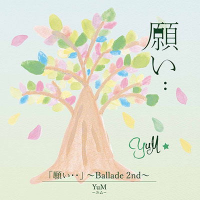 Cover for Yum · [negai..]-ballade 2nd- (CD) [Japan Import edition] (2019)