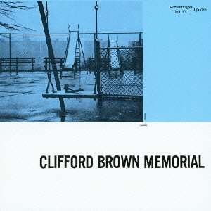 Memorial Album - Clifford Brown - Musik - UNIVERSAL - 4988005747754 - 13. februar 2013