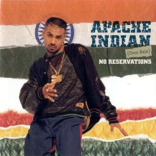 Cover for Apache Indian · No Reservations: Limited (CD) [Limited edition] (2014)