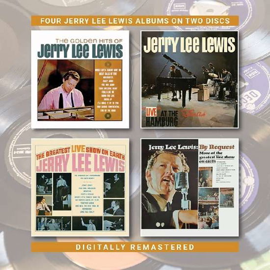 Jerry Lee Lewis · The Golden Hits Of Jerry Lee Lewis / Live At The Star Club / The Greatest Live Show On Earth / By Request (CD) (2019)