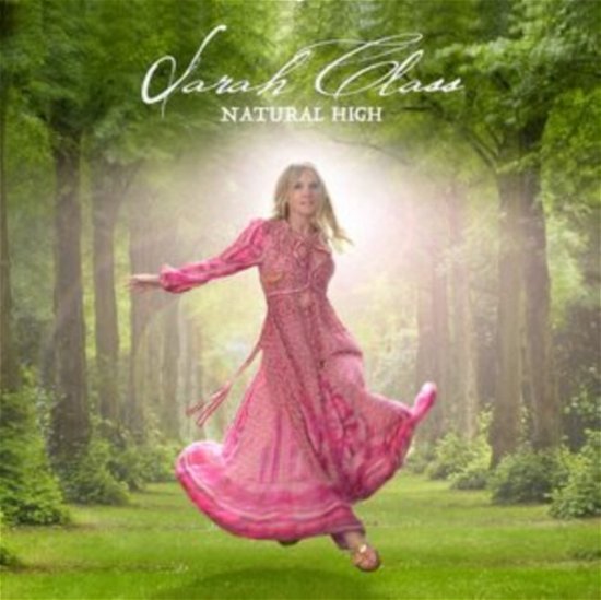 Natural High - Sarah Class - Musikk - GLORIOUS TECHNICOLOUR RECORDS - 5037300893754 - 25. september 2020