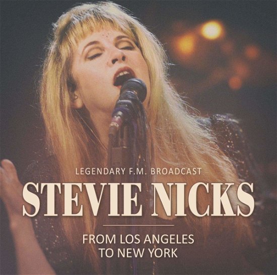 Cover for Stevie Nicks · From Los Angeles to New York (CD) (2020)