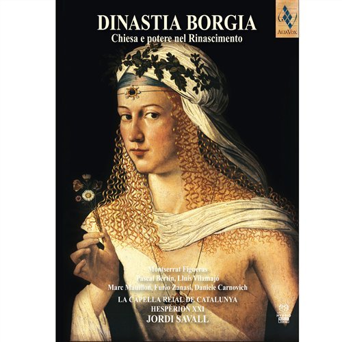 Cover for Hesperion Xxi · Borgia Dynasty (CD) (2014)