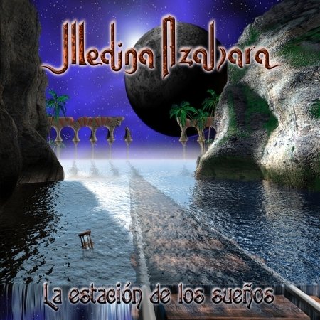 Cover for Azahara Medina · La Estacion De Los Suenos (CD) [Digipak] (2006)