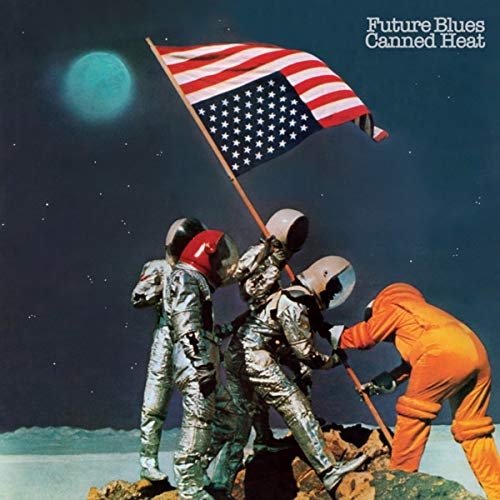 Cover for Canned Heat · Future Blues (LP) [180 gram edition] (2020)