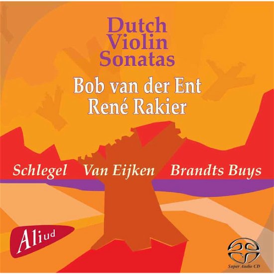 Cover for Bob Van Der Ent · Dutch Violin Sonatas (CD) (2013)