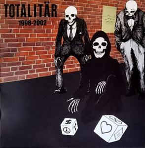 Cover for Totalitar · 1998-2002 (LP) (2022)