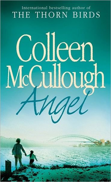 Cover for Colleen McCullough · Angel (Paperback Book) (2005)
