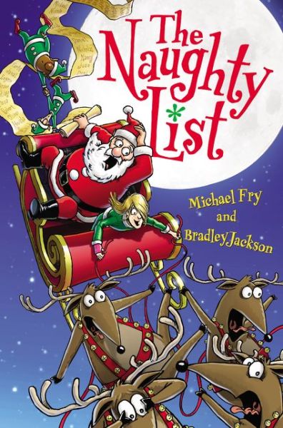 Cover for Michael Fry · The Naughty List: A Christmas Holiday Book for Kids (Hardcover Book) (2015)