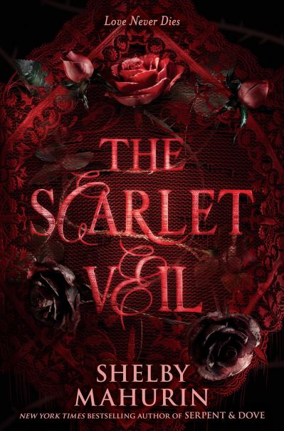 Cover for Shelby Mahurin · The Scarlet Veil (Innbunden bok) (2023)