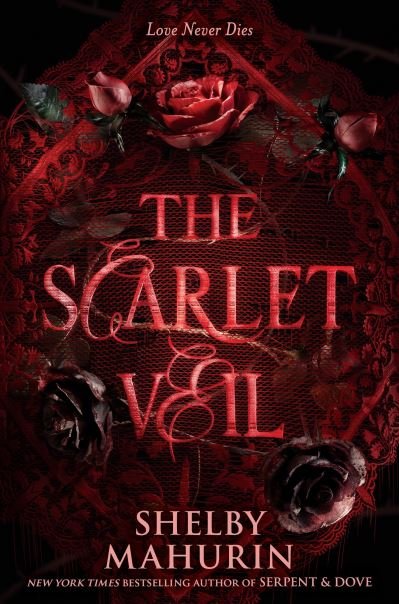 Cover for Shelby Mahurin · The Scarlet Veil (Inbunden Bok) (2023)