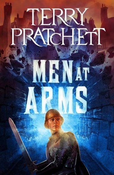 Cover for Terry Pratchett · Men at Arms: A Discworld Novel - City Watch (Paperback Book) (2024)