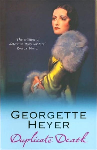 Cover for Heyer, Georgette (Author) · Duplicate Death (Paperback Book) (2006)